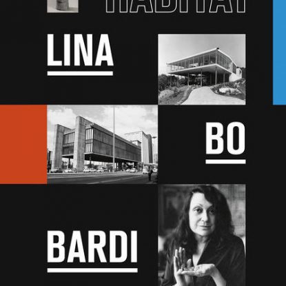 LINA BO BARDI - HABITAT
