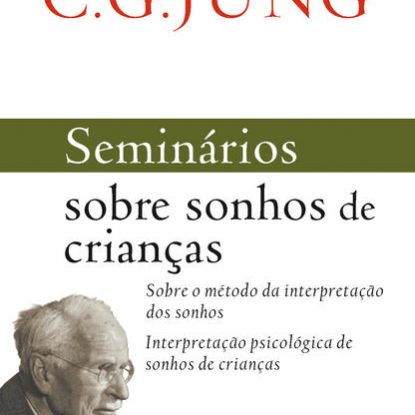 SEMINÁRIOS SOBRE SONHOS DE CRIANÇAS