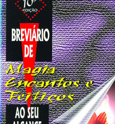 BREVIARIO DE MAGIA, ENCANTOS E FEITIÇOS