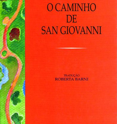 O CAMINHO DE SAN GIOVANNI