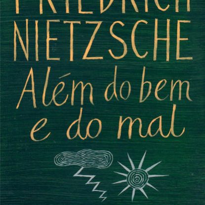 ALÉM DO BEM E DO MAL
