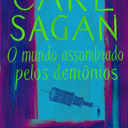 O MUNDO ASSOMBRADO PELOS DEMÔNIOS