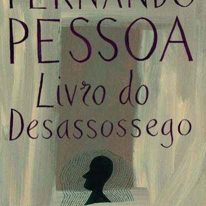 LIVRO DO DESASSOSSEGO