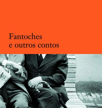 FANTOCHES E OUTROS CONTOS