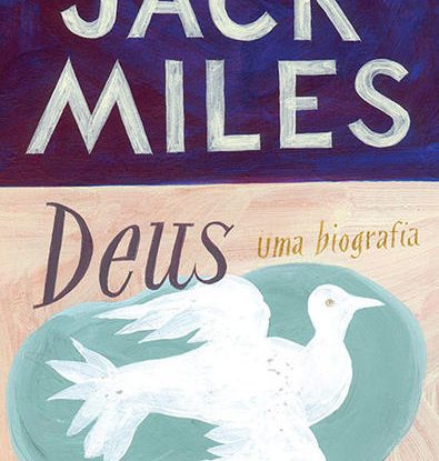 DEUS - UMA BIOGRAFIA