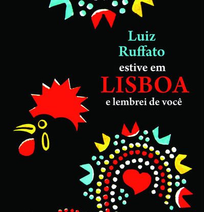 ESTIVE EM LISBOA E LEMBREI DE VOCÊ