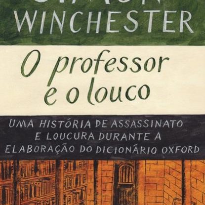 O PROFESSOR E O LOUCO