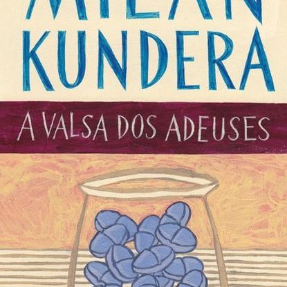 A VALSA DOS ADEUSES