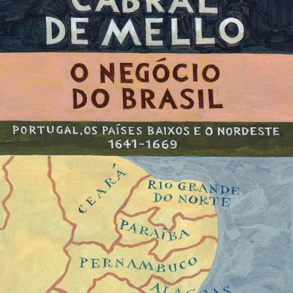 O NEGÓCIO DO BRASIL