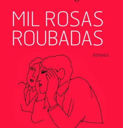 MIL ROSAS ROUBADAS