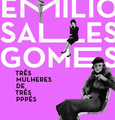 TRÊS MULHERES DE TRÊS PPPÊS