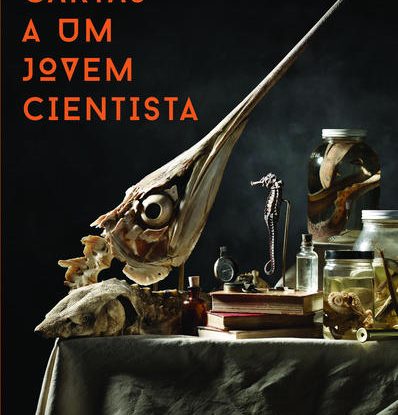 CARTAS A UM JOVEM CIENTISTA