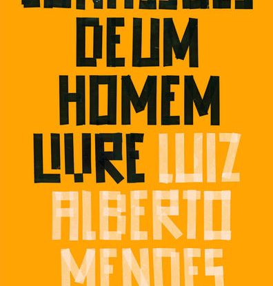 CONFISSÕES DE UM HOMEM LIVRE