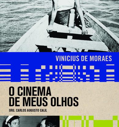 O CINEMA DE MEUS OLHOS