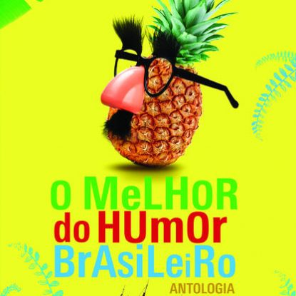 O MELHOR DO HUMOR BRASILEIRO