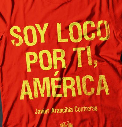 SOY LOCO POR TI, AMÉRICA