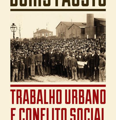 TRABALHO URBANO E CONFLITO SOCIAL