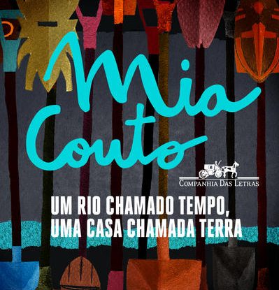 UM RIO CHAMADO TEMPO, UMA CASA CHAMADA TERRA