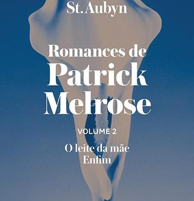 ROMANCES DE PATRICK MELROSE (VOL. 2)