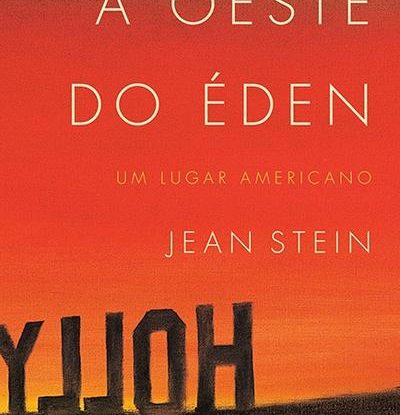 A OESTE DO ÉDEN