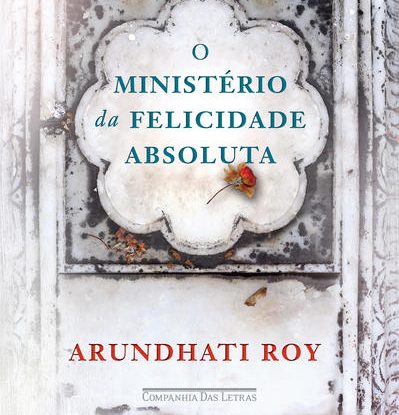 O MINISTÉRIO DA FELICIDADE ABSOLUTA