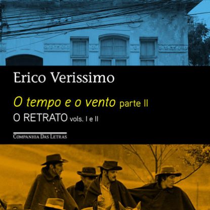 O TEMPO E O VENTO - PARTE II - O RETRATO