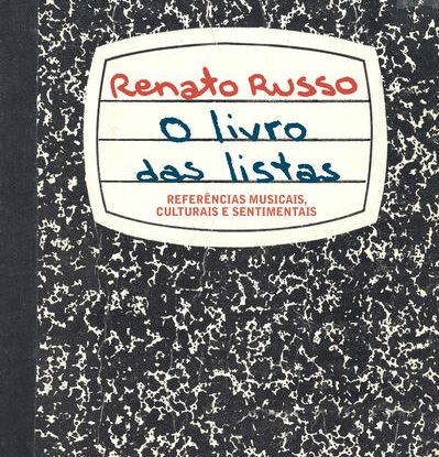 O LIVRO DAS LISTAS - REFERÊNCIAS MUSICAIS, CULTURAIS E SENTIMENTAIS