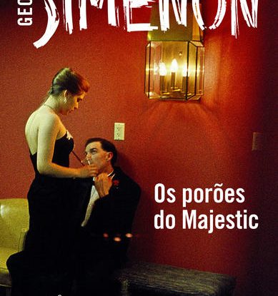 OS PORÕES DO MAJESTIC