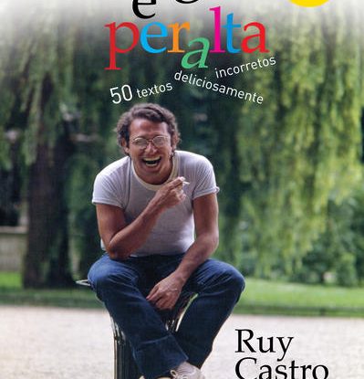 TRÊFEGO E PERALTA - 50 TEXTOS DELICIOSAMENTE INCORRETOS