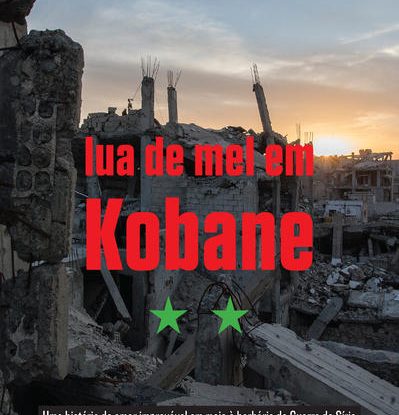 LUA DE MEL EM KOBANE
