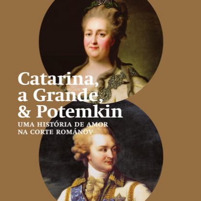CATARINA, A GRANDE, & POTEMKIN