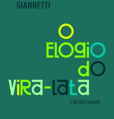 O ELOGIO DO VIRA-LATA E OUTROS ENSAIOS