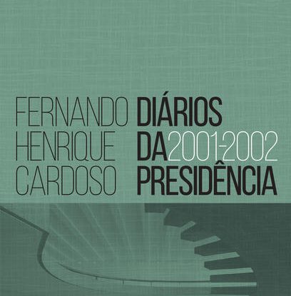 DIÁRIOS DA PRESIDÊNCIA 2001-2002 (VOL. 4)