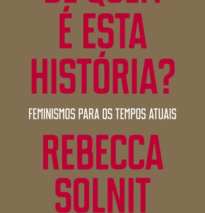 DE QUEM É ESTA HISTÓRIA?