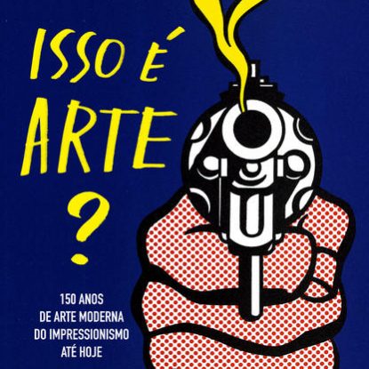 ISSO É ARTE?