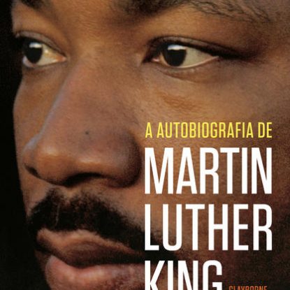 A AUTOBIOGRAFIA DE MARTIN LUTHER KING