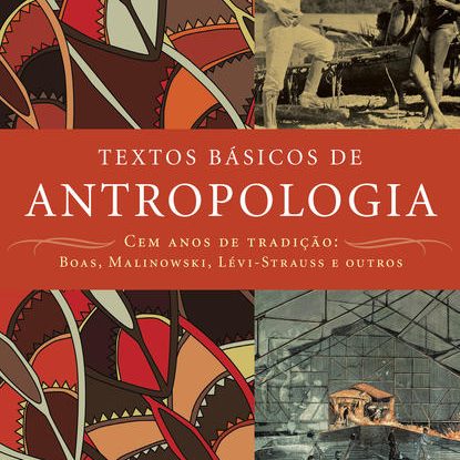 TEXTOS BÁSICOS DE ANTROPOLOGIA