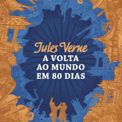 A VOLTA AO MUNDO EM 80 DIAS
