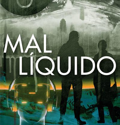 MAL LÍQUIDO
