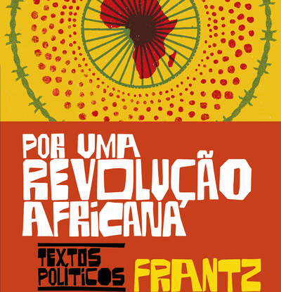POR UMA REVOLUÇÃO AFRICANA