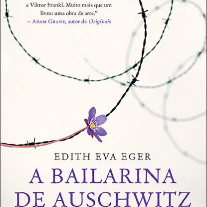 A BAILARINA DE AUSCHWITZ