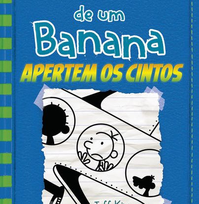 DIÁRIO DE UM BANANA 12 - APERTEM OS CINTOS