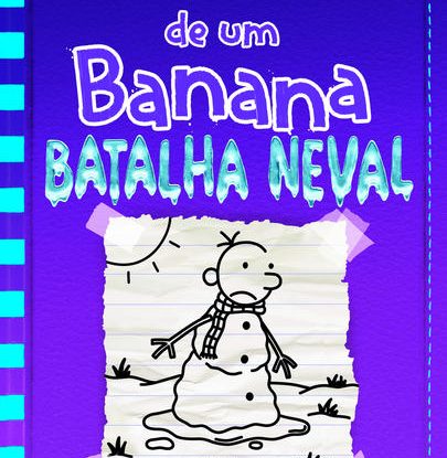 DIÁRIO DE UM BANANA 13 - BATALHA NEVAL