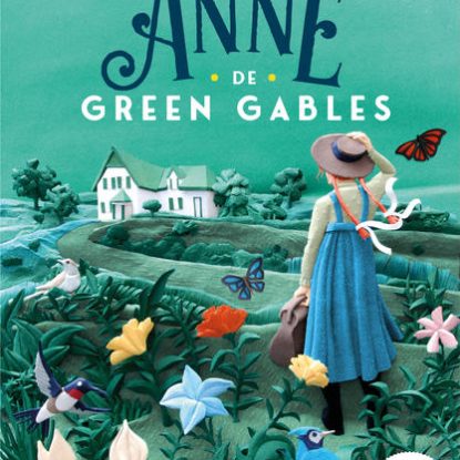 ANNE DE GREEN GABLES