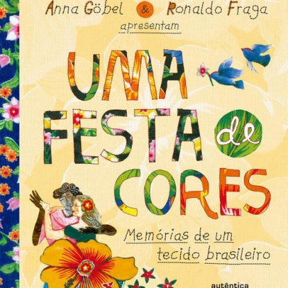 UMA FESTA DE CORES