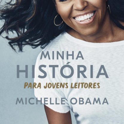 MINHA HISTÓRIA PARA JOVENS LEITORES