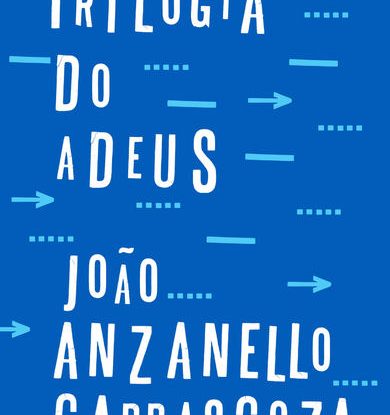 TRILOGIA DO ADEUS