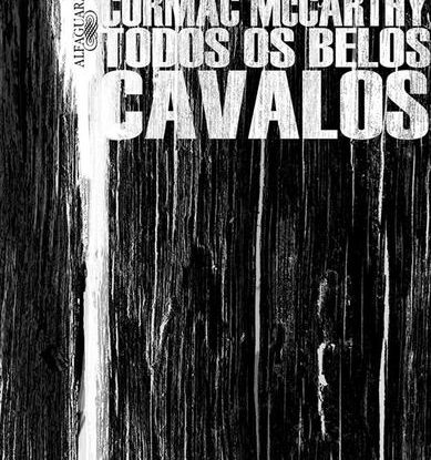 TODOS OS BELOS CAVALOS