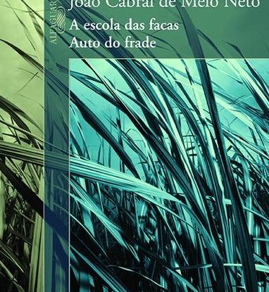 A ESCOLA DAS FACAS/ AUTO DO FRADE