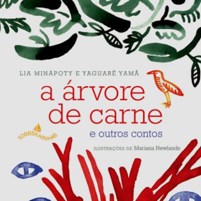 A ÁRVORE DE CARNE E OUTROS CONTOS